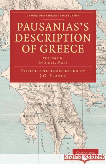 Pausanias's Description of Greece James George Frazer 9781108047289
