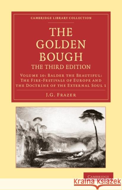 The Golden Bough Sir James George Frazer James George Frazer 9781108047395 Cambridge University Press