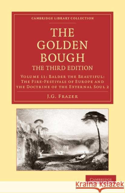 The Golden Bough Sir James George Frazer James George Frazer 9781108047418 Cambridge University Press