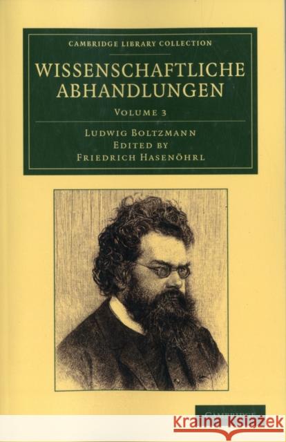 Wissenschaftliche Abhandlungen Ludwig Boltzmann Friedrich Hase Friedrich Hasenohrl 9781108052818 Cambridge University Press