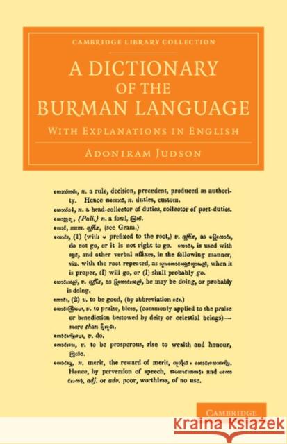 A Dictionary of the Burman Language: With Explanations in English Judson, Adoniram 9781108056465 Cambridge University Press