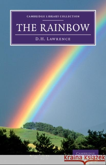 The Rainbow David Herbert Lawrence   9781108057110 Cambridge University Press