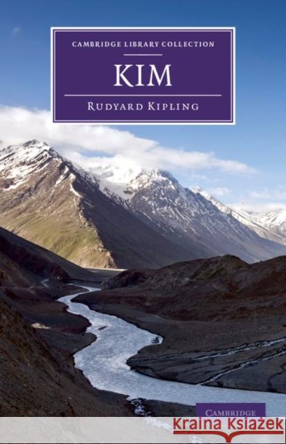 Kim Rudyard Kipling   9781108057127 Cambridge University Press