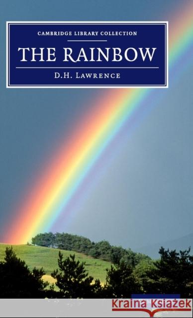 The Rainbow David Herbert Lawrence   9781108060462 Cambridge University Press