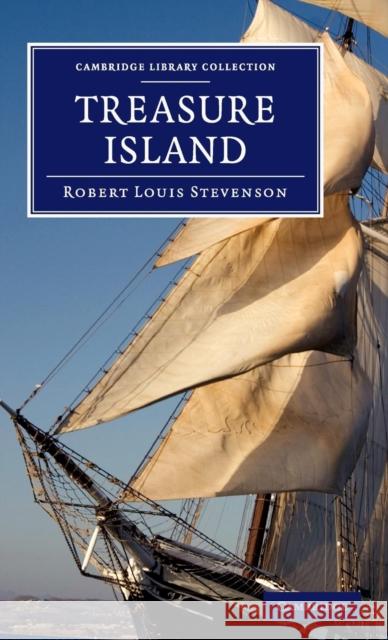Treasure Island Robert Louis Stevenson   9781108060509 Cambridge University Press