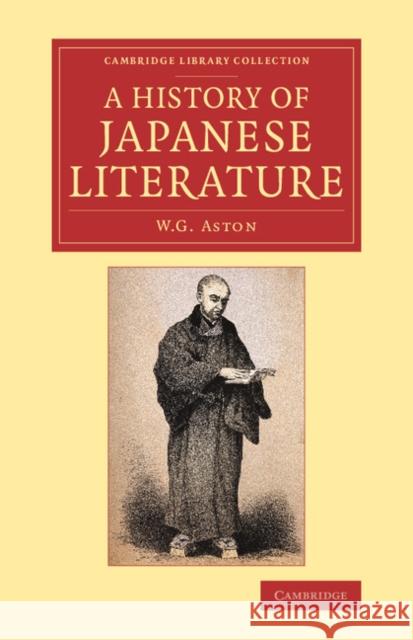 A History of Japanese Literature W. G. Aston 9781108081061 Cambridge University Press