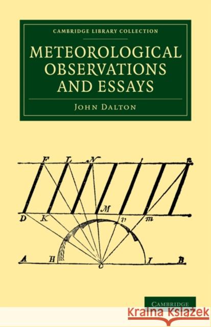 Meteorological Observations and Essays John Dalton 9781108184489 Cambridge University Press