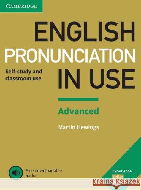 English Pronunciation in Use Advanced Book with Answers and Downloadable Audio Hewings Martin 9781108403498 Cambridge University Press