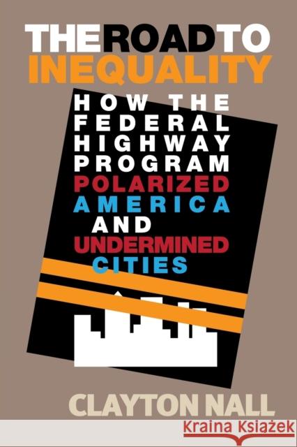 The Road to Inequality Nall, Clayton 9781108405492 Cambridge University Press