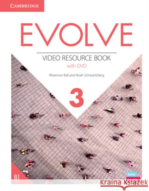 Evolve Level 3 Video Resource Book with DVD [With DVD] Ball, Rhiannon 9781108407939 Cambridge University Press