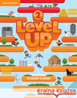 Level Up Level 2 Student's Book Caroline Nixon Michael Tomlinson 9781108413961