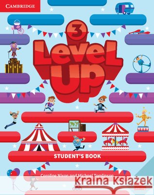 Level Up Level 3 Student's Book Caroline Nixon, Michael Tomlinson 9781108413985