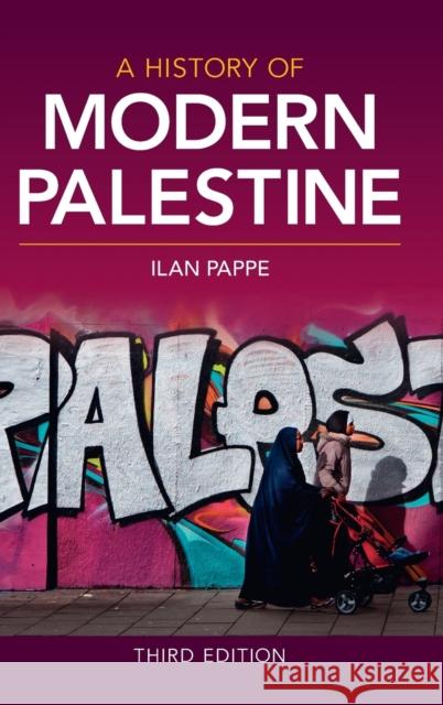 A History of Modern Palestine Ilan Pappe 9781108415446 Cambridge University Press