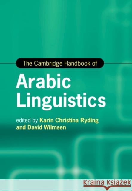 The Cambridge Handbook of Arabic Linguistics  9781108417303 Cambridge University Press