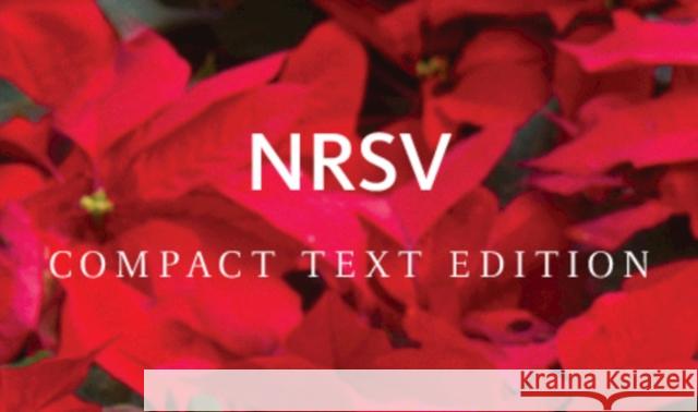 NRSV Compact Text Bible, Nr350: T  9781108419178 Cambridge University Press