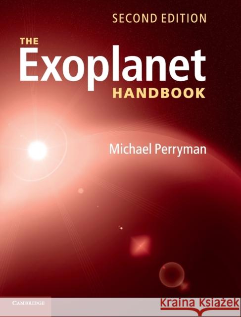 The Exoplanet Handbook Michael Perryman 9781108419772 Cambridge University Press