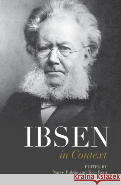 Ibsen in Context  9781108422208 Cambridge University Press