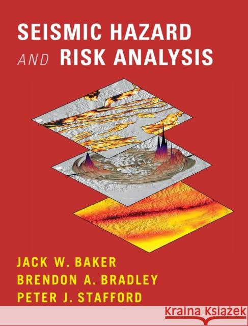 Seismic Hazard and Risk Analysis Baker, Jack 9781108425056 Cambridge University Press