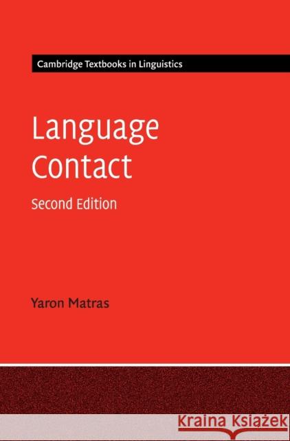 Language Contact Yaron Matras 9781108425117 Cambridge University Press