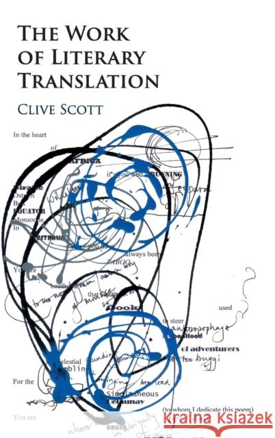 The Work of Literary Translation Clive Scott 9781108426824