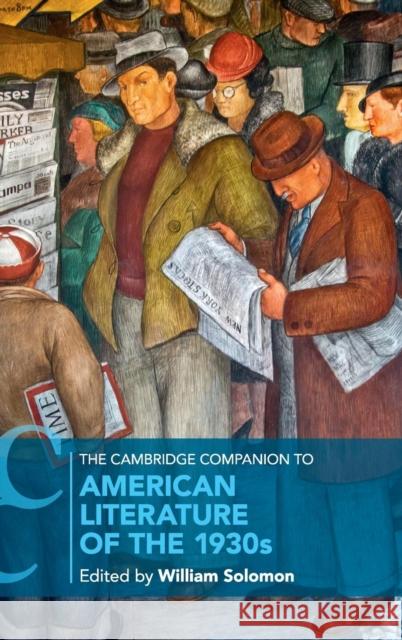 The Cambridge Companion to American Literature of the 1930s William Solomon 9781108429184 Cambridge University Press