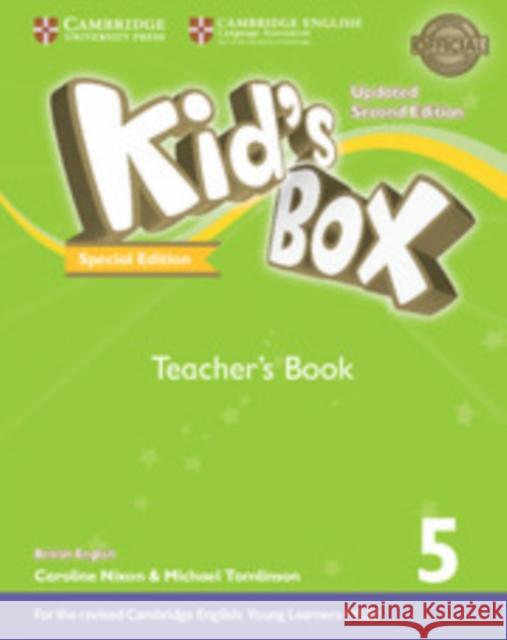 Kid's Box Updated Level 5 Teacher's Book Turkey Special Edition: For the Revised Cambridge English: Young Learners (Yle) Caroline Nixon Michael Tomlinson 9781108434867 Cambridge University Press
