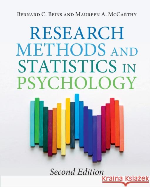 Research Methods and Statistics in Psychology Bernard C. Beins Maureen A. McCarthy 9781108436243 Cambridge University Press
