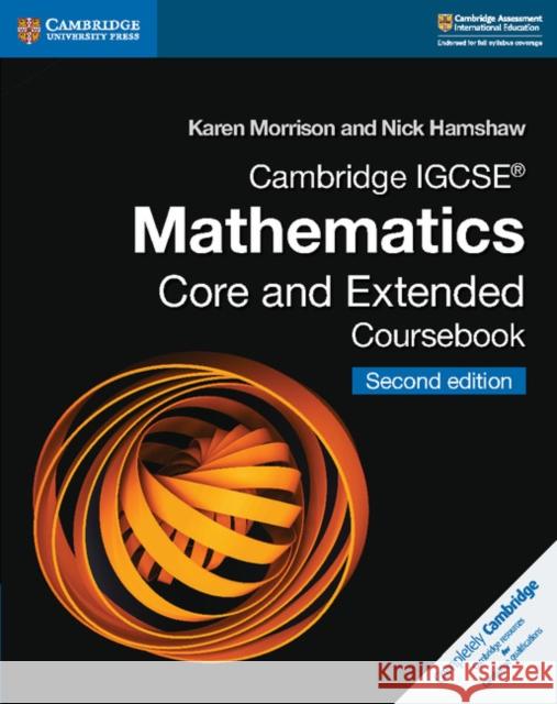 Cambridge IGCSE® Mathematics Core and Extended Coursebook Karen Morrison, Nick Hamshaw 9781108437189