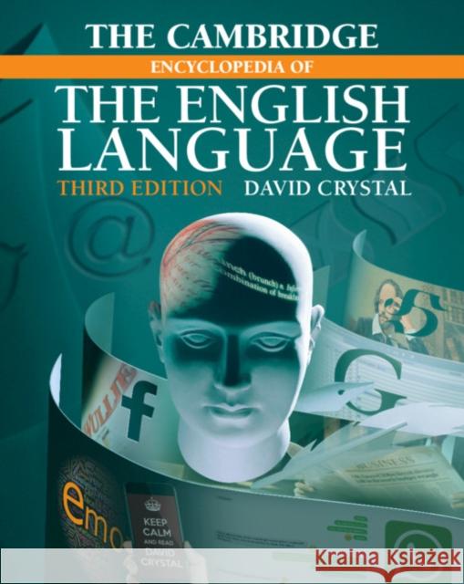 The Cambridge Encyclopedia of the English Language David Crystal 9781108437738 Cambridge University Press