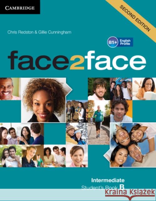 face2face Intermediate B Student's Book Chris Redston Gillie Cunningham  9781108449038