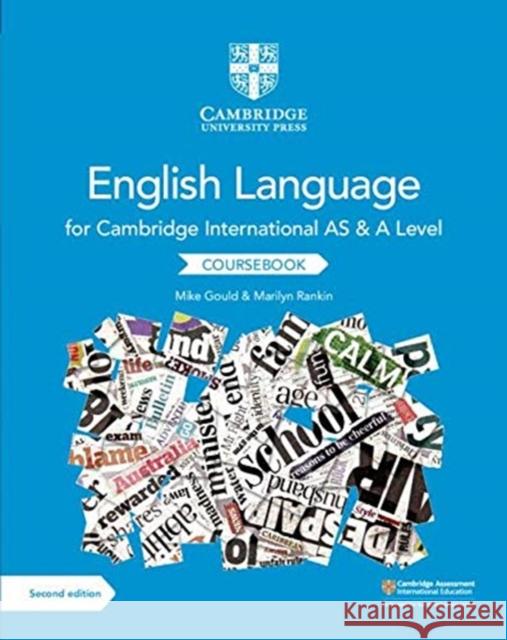 Cambridge International AS and A Level English Language Coursebook Mike Gould, Marilyn Rankin 9781108455824 Cambridge University Press