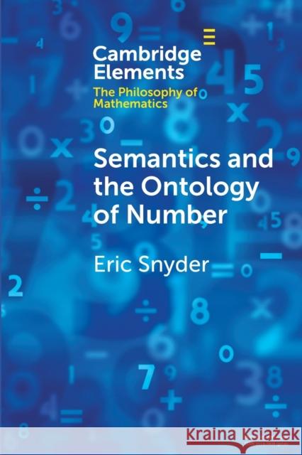 Semantics and the Ontology of Number Eric Snyder 9781108456258 Cambridge University Press
