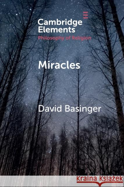 Miracles David Basinger 9781108457460