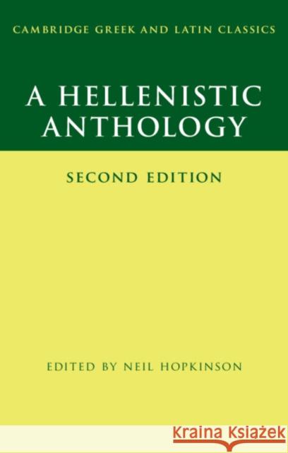 A Hellenistic Anthology Neil Hopkinson 9781108459563