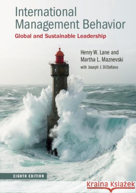 International Management Behavior: Global and Sustainable Leadership Lane, Henry W. 9781108461146 Cambridge University Press