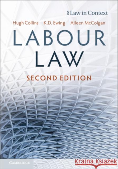 Labour Law Hugh Collins Keith Ewing Aileen McColgan 9781108462211 Cambridge University Press