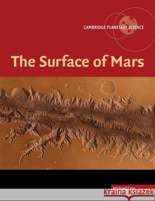The Surface of Mars Michael H. Carr 9781108462754 Cambridge University Press