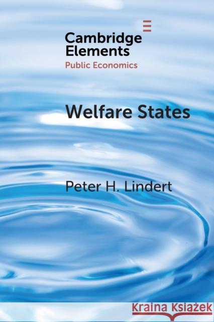 Welfare States: Achievements and Threats Peter H. Lindert 9781108464338 Cambridge University Press