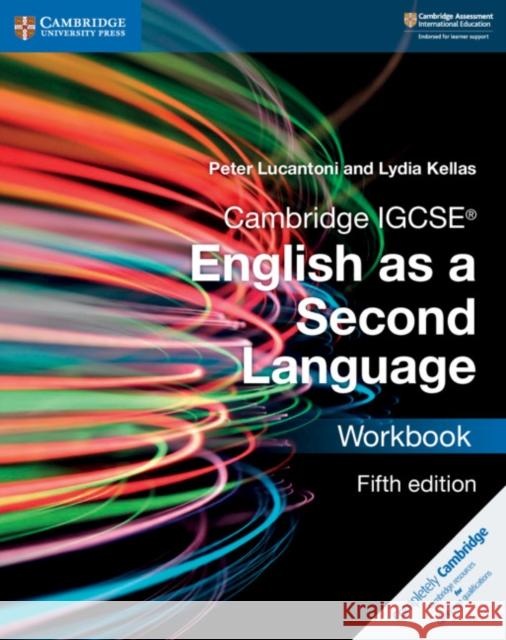 Cambridge IGCSE® English as a Second Language Workbook Lydia Kellas 9781108465977 Cambridge University Press