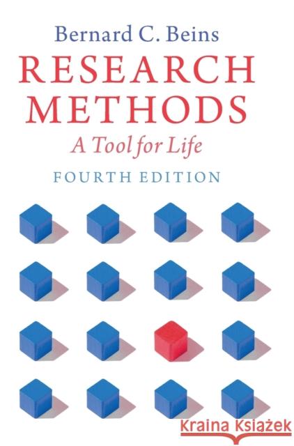 Research Methods: A Tool for Life Bernard C. Beins 9781108470841