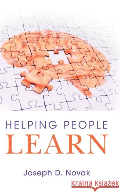 Helping People Learn Joseph D. Novak 9781108470896 Cambridge University Press