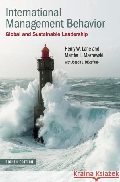 International Management Behavior: Global and Sustainable Leadership Harry W. Lane Martha L. Maznevski 9781108473286 Cambridge University Press