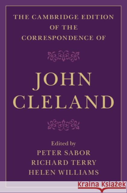 The Cambridge Edition of the Correspondence of John Cleland John Cleland 9781108474382 Cambridge University Press