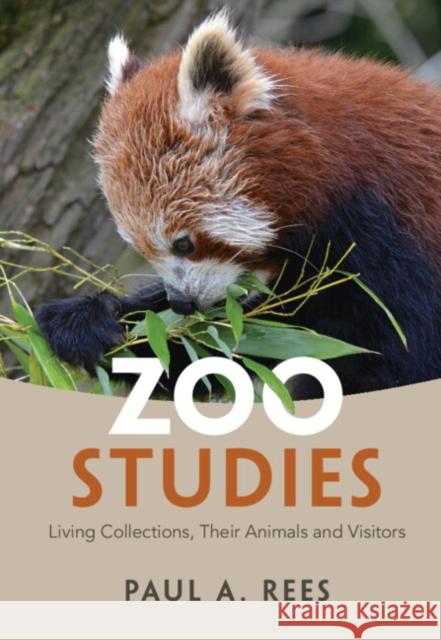 Zoo Studies Paul A. Rees 9781108475068 Cambridge University Press