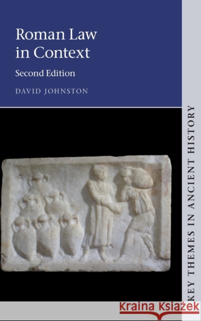 Roman Law in Context Johnston David Johnston 9781108476300