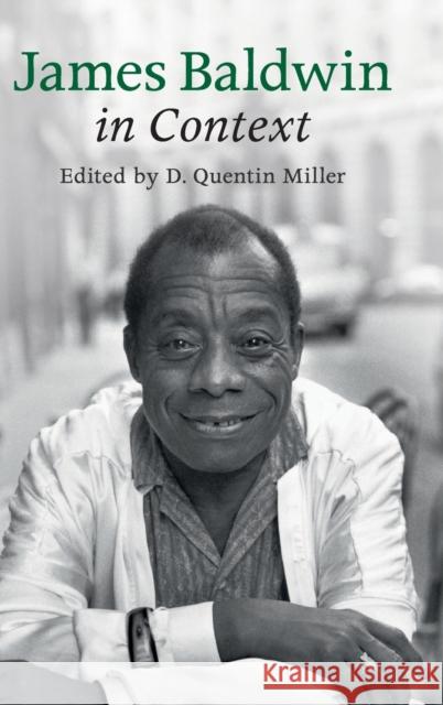 James Baldwin in Context Quentin Miller 9781108476720