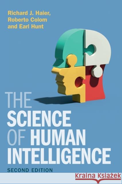 The Science of Human Intelligence Earl (University of Washington) Hunt 9781108477154 Cambridge University Press
