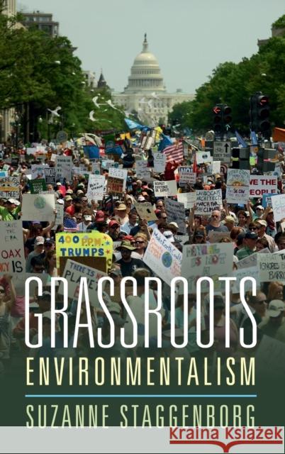 Grassroots Environmentalism Suzanne Staggenborg 9781108478489