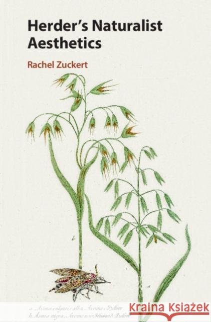 Herder's Naturalist Aesthetics Rachel Zuckert 9781108483070