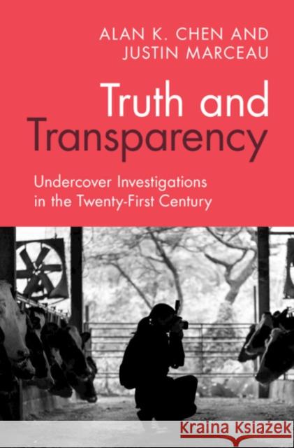 Truth and Transparency Justin (University of Denver Sturm College of Law) Marceau 9781108485999